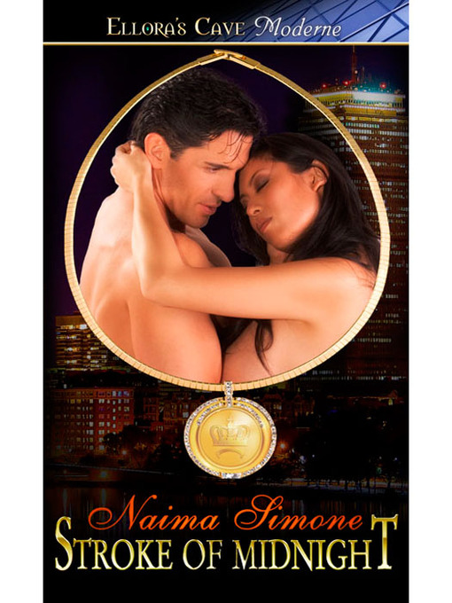 Title details for Stroke of Midnight by Naima Simone - Available
